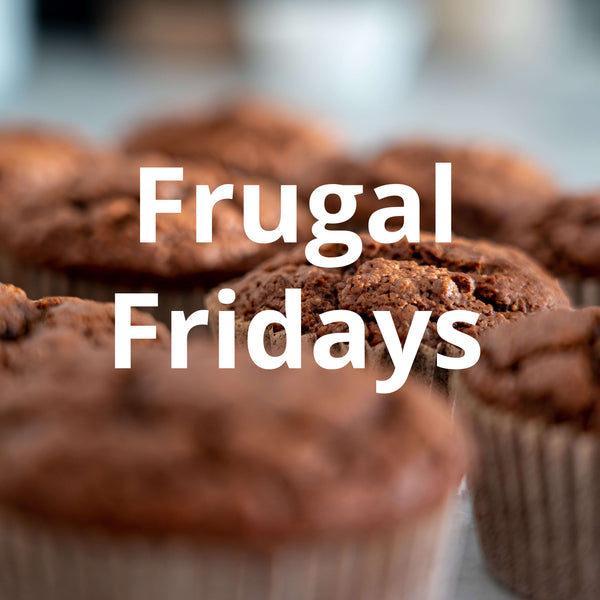 Frugal Fridays - Money Saving Tips for Bakers